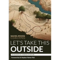 Let's Take This Outside - Paperback