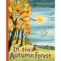 In the Autumn Forest - Hardcover