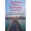 The Future of Work in Developing Countries - Hardcover