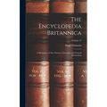 The Encyclopedia Britannica: A Dictionary of Arts, Sciences, Literature and General Information; Volume 11 - Hardcover