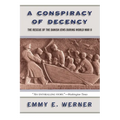 A Conspiracy of Decency: The Rescue of the Danish Jews During World War II - Paperback