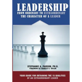 Leadership From Ordinary To Extraordinary - The Character of a Leader: Your Guide for Obtaining the 15 Qualities of an Extraordinary Leader - Paperback