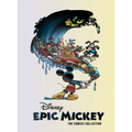 Disney Epic Mickey: The Comics Collection - Hardcover