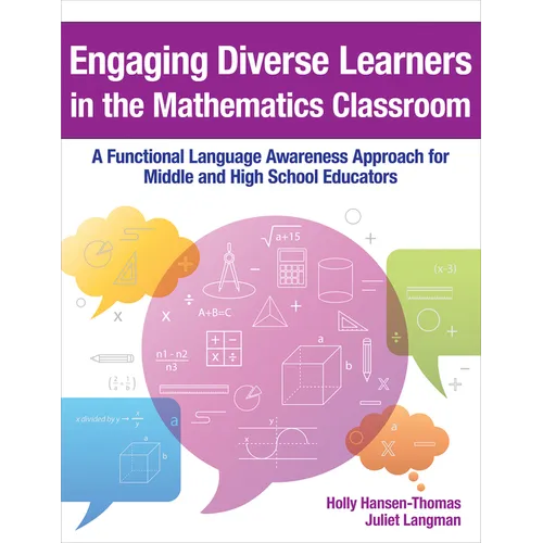 Engaging Diverse Learners in the Mathematics Classroom: A Functional Language Awareness Approach for Middle and High School Educators - Paperback