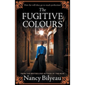 The Fugitive Colours: A gripping historical thriller of mystery, deception and deadly secrets - Paperback