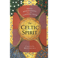 The Celtic Spirit: Daily Meditations for the Turning Year - Paperback