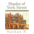 Shades of York Street: stories of friendship in the Fellowship - Hardcover