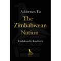 Addresses To The Zimbabwean Nation - Paperback