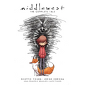 Middlewest: The Complete Tale - Paperback