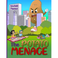 The Potato Menace - Paperback
