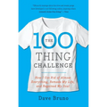 The 100 Thing Challenge: How I Got Rid of Almost Everything, Remade My Life, and Regained My Soul - Paperback