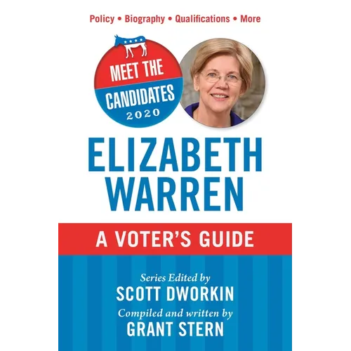 Meet the Candidates 2020: Elizabeth Warren: A Voter's Guide - Paperback