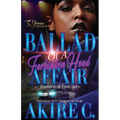 Ballad of A Forbidden Hood Affair: Euphoria & Lynx Story - Paperback