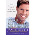 Fear Is No Longer My Reality - Paperback