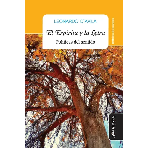 El Espíritu y la letra: Políticas del sentido - Paperback