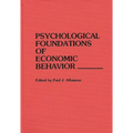 Psychological Foundations of Economic Behavior - Hardcover