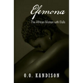 Efemona: The Afircan Woman With Balls - Paperback