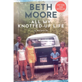 All My Knotted-Up Life: A Memoir - Hardcover