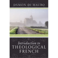 Introduction to Theological French - Paperback