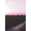 60 Eclectic Poems for a Windy Day - Paperback