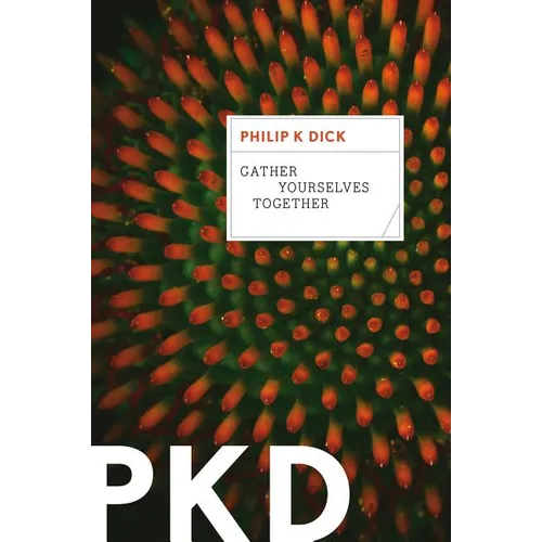 Gather Yourselves Together - Paperback