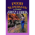 Poor Superman and Others - Paperback