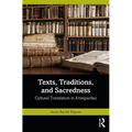 Texts, Traditions, and Sacredness: Cultural Translation in Kristapurāṇa - Paperback
