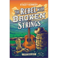 The Rebel with Broken Strings: A Spicy Western Romance Featuring Country Music - Paperback