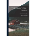 The Norwegian Fjords: Painted and Described - Hardcover