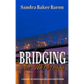 Bridging the Mississippi: A Memoir of Racial Injustice and Missed Beads - Hardcover