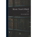 Bear Trap [1962]; 1962 - Paperback