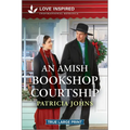 An Amish Bookshop Courtship: An Uplifting Inspirational Romance - Paperback