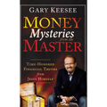 Money Mysteries from the Master: Time-Honored Financial Truths from Jesus Himself - Hardcover