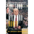 The Land of Milk and Honey: An Italian Immigrant's Journey from Rags to Riches in America - Paperback