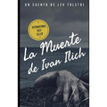 La Muerte de Iván Ilich - Paperback