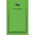 Dig - Paperback