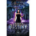 Broken Destiny: Paranormal Romance - Paperback