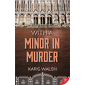 With a Minor in Murder - Paperback