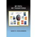 My Path, My Transitions: My Transitions - Paperback