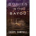 Bodies in the Bayou - Paperback
