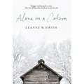 Alone in a Cabin - Hardcover