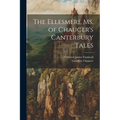 The Ellesmere Ms. of Chaucer's Canterbury Tales - Paperback