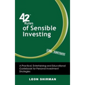 42 Rules of Sensible Investing (2nd Edition): A Practical, Entertaining and Educational Guidebook for Personal Investment Strategies - Paperback