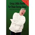 Crazy Little Shorts For These Taxing Times: 48 Tax Shorts for Every Day Planning - Paperback