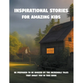 Inspirational stories for amazing kids - Paperback