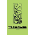 Woodcarving - Hardcover