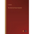 The American House-Carpenter - Paperback