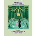 Wicked: The Complete Screenplay - Hardcover