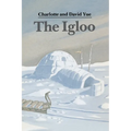 The Igloo - Paperback