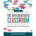 The Differentiated Classroom: Responding to the Needs of All Learners, 2nd Edition - Paperback
